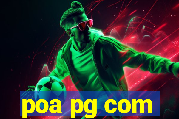 poa pg com
